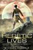 The Heretic Lives: 1 (Heretic of the Federation)