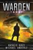 Warden: 3 (The Vigilante Chronicles)