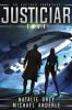 Justiciar: 5 (The Vigilante Chronicles)