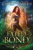 A Fated Bond: 9 (Chronicles of an Urban Druid)