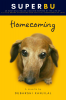 SUPERBU Homecoming : The emotional story of a family and their dog (inspired by true events)