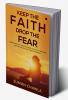 KEEP THE FAITH DROP THE FEAR : #Mindmastery! Manifestation! Law of attraction! Goodhealth! Great relationships!