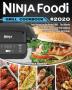 Ninja Foodi Grill Cookbook 2020: Easy Tasty Recipes and Step-by-Step Techniques For Indoor Grilling & Air Frying