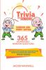 Trivia for Seniors: Random and Funny Edition. 365 Hilariously Random Questions That Will Test Your Wit Develop Your Sense of Humor and Keep Your Brain Young