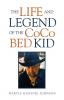 The Life and Legend of the Coco Bed Kid