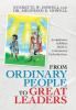 From Ordinary People to Great Leaders: An Application of Biblical Models to Contemporary Leadership Issues