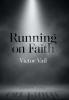 Running on Faith