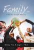 Family...: Vital to Us and Society