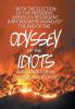 The End of the Odyssey of the Idiots