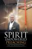 Spirit Empowered Preaching