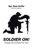 Soldier On!