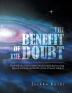 The Benefit of the Doubt: Deals with the Universe Whose True Description Has Been Long Ignored and Hidden Behind the Curtain of Money and Glory