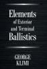 Elements of Exterior and Terminal Ballistics