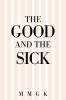 The Good and the Sick