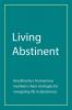 Living Abstinent