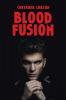 Blood Fusion