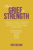 From Grief to Strength