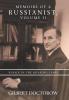 Memoirs of a Russianist Volume Ii: Russia in the Roaring 1990S