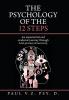 The Psychology of the 12 Steps