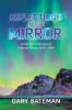 Reflections in the Mirror: A Literary Collection of Selected Poetry 2014-2019