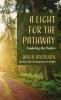 A Light for the Pathway: Exploring the Psalms