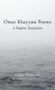 Omar Khayyam Poems: A Modern Translation