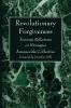 Revolutionary Forgiveness: Feminist Reflections on Nicaragua