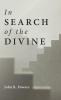 In Search of the Divine