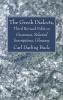 The Greek Dialects Third Revised Edition: Grammar Selected Inscriptions Glossary