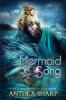 Mermaid Song: Five Fairytale Retellings: 6 (Sharp Tales)