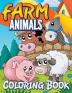 Farm Animals Coloring Book: Coloring Book For Kids