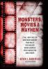 Monsters Movies & Mayhem