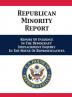 Republican Minority Report: Report Of Evidence In The Democrats' Impeachment Inquiry In The House Of Representatives