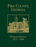 Pike County Georgia: Pictorial History 1822-2004