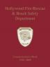 Hollywood Fire/Rescue and Beach Safety Department: Commemorative Book 1924-2008