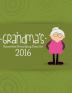 Grandma's Remember Everything Diary 2016