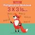 Grade 3 Multiplication Workbook: 3 X 3 Is... (Math Books)