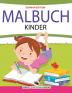 Bastelbuch Vorschule: Malbuch für Kinder (German Edition)