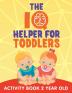 The IQ Helper for Toddlers: Activity Book 2 Year Old