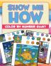 Show Me How: Color By Number Giant