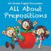 6th Grade English Encounters: All About Prepositions