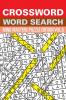 Crossword Word Search: Mind Masters Puzzle Edition Vol. 6