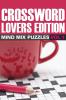 Crossword Lovers Edition: Mind Mix Puzzles Vol 1