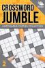 Crossword Jumble: Unscramble Puzzles Collection Vol 2