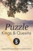 Puzzle Kings & Queens Vol 5: Crossword Puzzles Books For Adults Edition