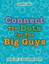 Connect The Dots for The Big Guys: Adult Dot To Dot Puzzle Books