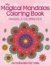 My Magical Mandalas Coloring Book: Mandala Coloring Kids