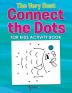 The Very Best Connect the Dots for Kids Activity Book