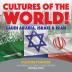 Cultures of the World! Saudi Arabia Israel & Iran - Culture for Kids - Children's Cultural Studies Books