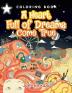 A Heart Full of Dreams Come True Coloring Book